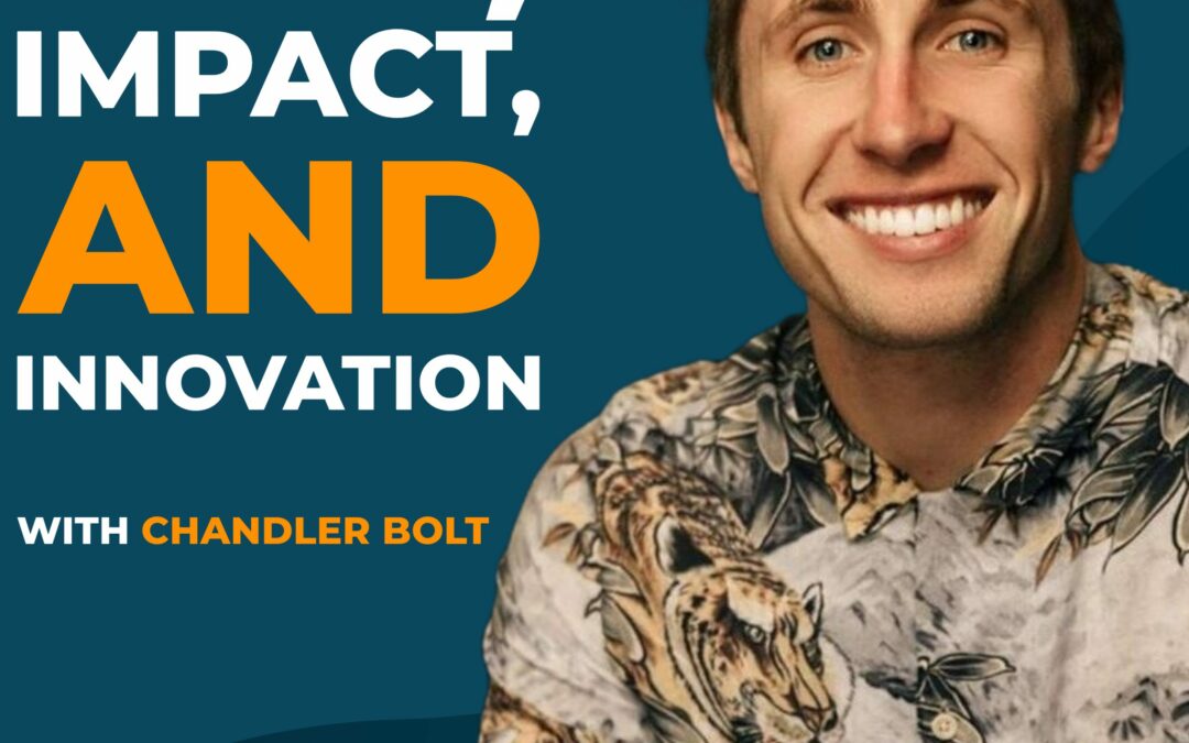 Ink, Impact, and Innovation with Chandler Bolt