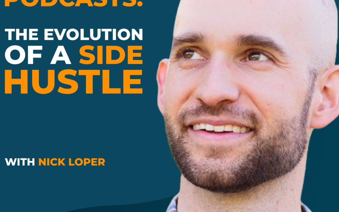 From Paint Brushes to Podcasts: The Evolution of a Side Hustle with Nick Loper