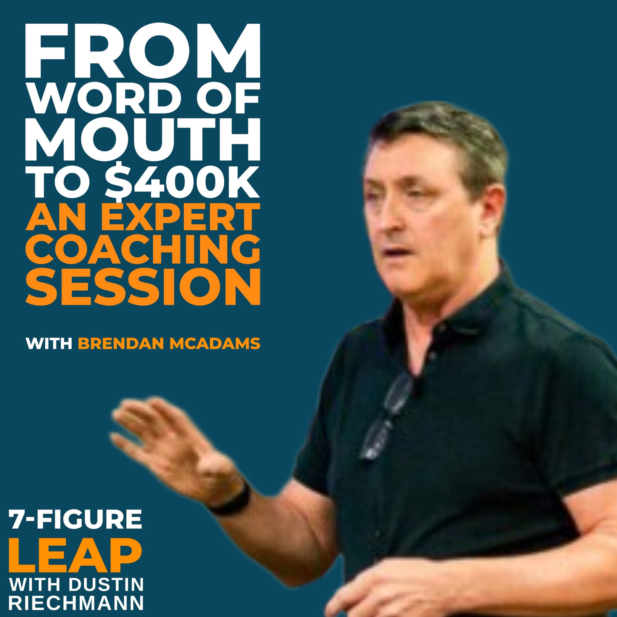 Brendan McAdams presenting in a coaching session, discussing strategies for health tech sales, with text overlay highlighting the episode title and hosts of the 7-Figure Leap Podcast.